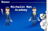 Michelin Man Academy. Rebecca Lee Director Communications & Brand Image Michelin Africa, India & Middle East.