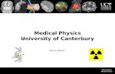 Steven Marsh Medical Physics Medical Physics University of Canterbury Steven Marsh.