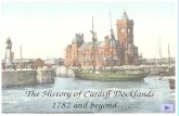 The History of Cardiff Docklands 1782 and beyond …. Image:Cardiff Central Library .