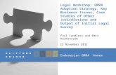 Legal Workshop: GMRA Adoption Strategy, Key Business Issues, Case Studies of Other Jurisdictions and Output of Initial Legal Survey 22 November 2011 Indonesian.