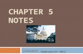 CHAPTER 5 NOTES CONGRESS Hawksworth-2012. Congress  The United States Congress is a  Bicameral legislature-it is made up of two houses:  Senate .