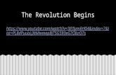 The Revolution Begins  =PL8dPuuaLjXtMwmepBjTSG593eG7ObzO7s.