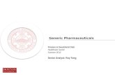 Finance & Investment Club Healthcare Sector Summer 2012 Senior Analyst: Roy Tong Generic Pharmaceuticals.