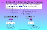Http:// The Area of a figure is the number of square units needed to cover it. A = 2 3 6 square units 6 units 2 2 3 Rectangle 4 5.