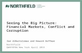 Seeing the Big Picture: Financial Markets, Conflict and Corruption Dan diBartolomeo and Howard Hoffman Northfield QWAFAFEW New York April 2015.