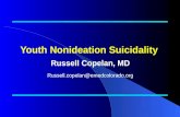 Youth Nonideation Suicidality Russell Copelan, MD Russell.copelan@emedcolorado.org.