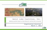 Geist Lake Coalition, Inc. Making a positive impact on Geist Reservoir and the Geist community Organization Overview March 1, 2012 .