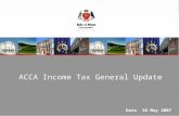 ACCA Income Tax General Update Date 10 May 2007. Taxation Update  Income Tax (Amendment) Bill 2007 - Paul Martin  A New Income Tax Regime for Pensions.