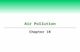 Air Pollution Chapter 18. The Asian Brown Cloud Air Pollution in Shanghai, China, in 2004.