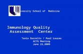 Duke University School of Medicine Immunology Quality Assessment Center Tania Garrelts / Raul Louzao ACTG Meeting June 23,2009.