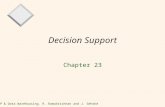 OLAP & Data Warehousing. R. Ramakrishnan and J. Gehrke1 Decision Support Chapter 23.