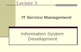 Lecture 3 Information System Development IT Service Management.