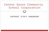 SUPPORT STAFF HANDBOOK Center Grove Community School Corporation.