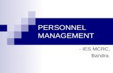 PERSONNEL MANAGEMENT - IES MCRC, Bandra.. The Personnel Function in our organization - Lecture 1.