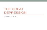 THE GREAT DEPRESSION Chapters 17 & 18. Learning Targets I will be able to… Explain the causes of the Great Depression Explain the impact the Great Depression.