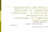 Operational and Policy Solutions in Combating Cybercrime – A Practical Perspective on Challenges in Fighting Cybercrime Albena Spasova, Lawyer and Strategy.