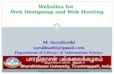 Websites for Web Designing and Web Hosting M. Surulinathi surulinathi@gmail.com Department of Library & Information Science .
