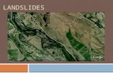 LANDSLIDES. Thorp Landslide 1970 What Causes Landslides?  Weak substrate  Weathering of material  Jointed and/or sheared substrates  Discontinuity.