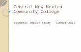 Central New Mexico Community College Economic Impact Study – Summer 2012.