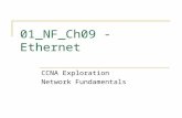 01_NF_Ch09 - Ethernet CCNA Exploration Network Fundamentals.