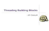 Threading Building Blocks Jiří Dokulil. Introduction  Commercial and open source versions J. Reinders - Intel® Threading.