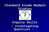 Standard Grade Modern Studies Enquiry Skills - Investigating Questions -