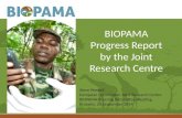 BIOPAMA Progress Report by the Joint Research Centre Steve Peedell European Commission Joint Research Centre BIOPAMA Steering Committee Meeting, Brussels,