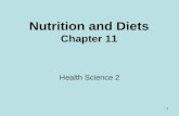 1 Nutrition and Diets Chapter 11 Health Science 2.