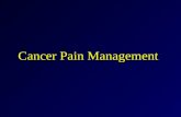Cancer Pain Management. ancer Cancer Statistics: 2010 (ACS, 2010) One-third of Americans born this year will develop cancer. Cancer is the second leading.