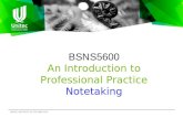 BSNS5600 An Introduction to Professional Practice Notetaking UNITEC INSTITUTE OF TECHNOLOGY.