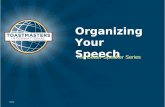 Organizing Your Speech The Better Speaker Series 276.