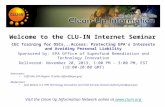 Welcome to the CLU-IN Internet Seminar CEC Training for OSCs...Access: Protecting EPA's Interests and Avoiding Personal Liability Sponsored by: EPA Office.