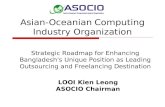 Asian-Oceanian Computing Industry Organization Strategic Roadmap for Enhancing Bangladesh's Unique Position as Leading Outsourcing and Freelancing Destination.