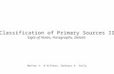 Classification of Primary Sources II Sigla of Notes, Paragraphs, Details Matteo V. d´Alfonso, Barbara K. Saile.
