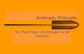 Anthropic Principle Are There Signs of a Designer in the Universe.
