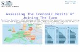 Assessing The Economic merits of Joining The Euro The Policy Questions: What strategy do SGE recommend for prospective members looking to adopt the Euro,