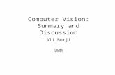 Computer Vision: Summary and Discussion Ali Borji UWM.
