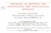 1 Advances in methods for uncertainty and sensitivity analysis Nicolas Devictor CEA Nuclear Energy Division nicolas.devictor@cea.fr in co-operation with: