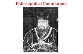 Philosophical Foundations. Philosophical Foundations E. Zhou 770-256 BC.