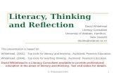 D. Whitehead©20041 Literacy, Thinking and Reflection David Whitehead Literacy Consultant University of Waikato, Hamilton, New Zealand davidw@waikato.ac.nz.