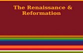 The Renaissance & Reformation. Section 1 The Origins of the Renaissance
