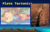 Plate Tectonics. BIG Idea:  Most geologic activity occurs at the boundaries between plates.