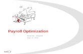 Payroll Optimization Diane Hirt – KivalaHR Sept. 12 - 2013.
