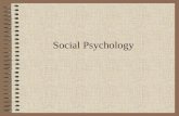 Social Psychology. Thoughts about Social Psychology “If you make it plain you like people, it’s hard for them to resist liking you back.” –Lois McMaster.