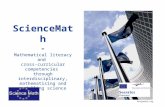 ScienceMath - Mathematical literacy and cross-curricular competencies through interdisciplinary, mathematising and modelling science Wikipedia.org.