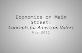 Economics on Main Street: Concepts for American Voters May 2012.