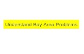 Understand Bay Area Problems. Bay Area Faults Earth Material.