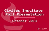 Civitas Institute Poll Presentation October 2013.