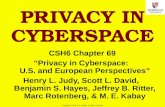 1 Copyright © 2015 M. E. Kabay. All rights reserved. PRIVACY IN CYBERSPACE CSH6 Chapter 69 “Privacy in Cyberspace: U.S. and European Perspectives” Henry.