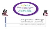 Occupational Therapy Lenoir-Rhyne University Angelica Nichols, Amy Greene, Carley Pencola.